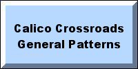 Calico Crossroads General Patterns