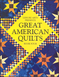 Great American Quilts Book 4