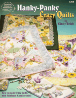 Hanky Panky Crazy Quilts