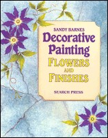 Decorative Painting Flowers & Finishes