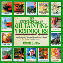 The Encyclopedia of Oil Painting Techniques