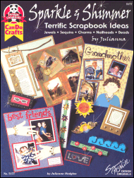 Sparkle & Shimmer - Terrific Scrapbook Ideas